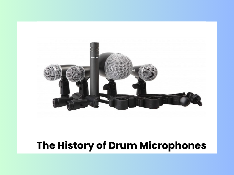 The History of Drum Microphones: Capturing the Beat Through Time