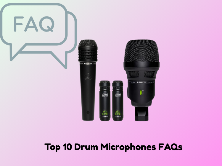 top 10 drum microphones faqs
