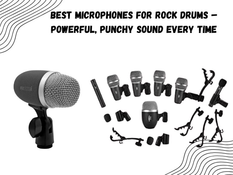 best microphones for rock drums