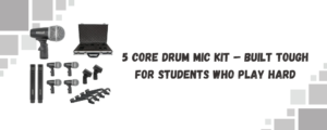 Best Affordable Drum Mic Kits Right Now