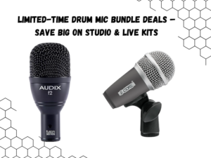 Limited-Time Drum Mic Bundle Deals – Save Big on Studio & Live Kits